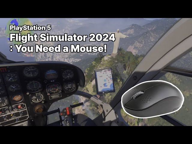 PS5 Flight Simulator 2024 : You Need a Mouse!