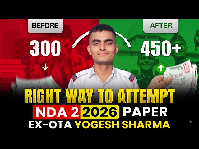 NDA 2 2026 | Right Way to Attempt NDA Paper | 300 to 450+ Strategy | Ex-OTA Yogesh Sharma