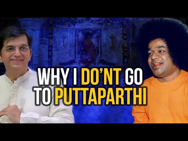 Why I Do not go to Puttaparthi | Sathyajit Explains True meaning of Prasanthi Nilayam