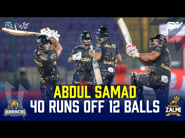 Abdul Samad Brilliant 40 Runs | Karachi Kings vs Peshawar Zalmi | Match 17 | HBL PSL 11 | MZB1J