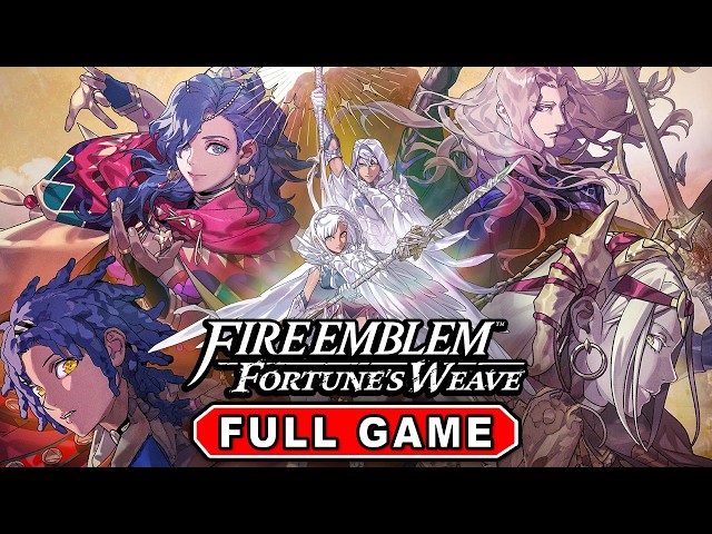 Fire Emblem Fortune's Weave - Full Game Walkthrough