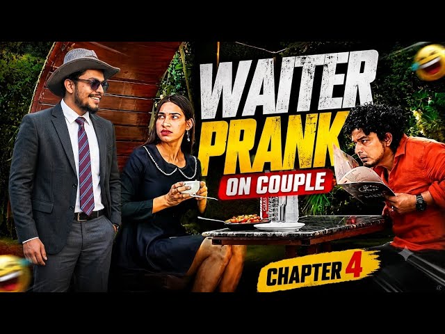 Waiter Prank on Couple (CHAPTER 4)  | Prank Gone horror | ANS Entertainment 2026