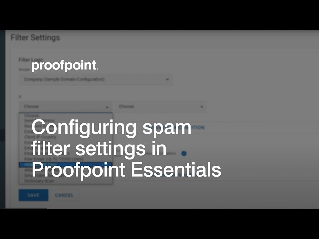 Configuring Spam Filter Settings in Proofpoint Essentials