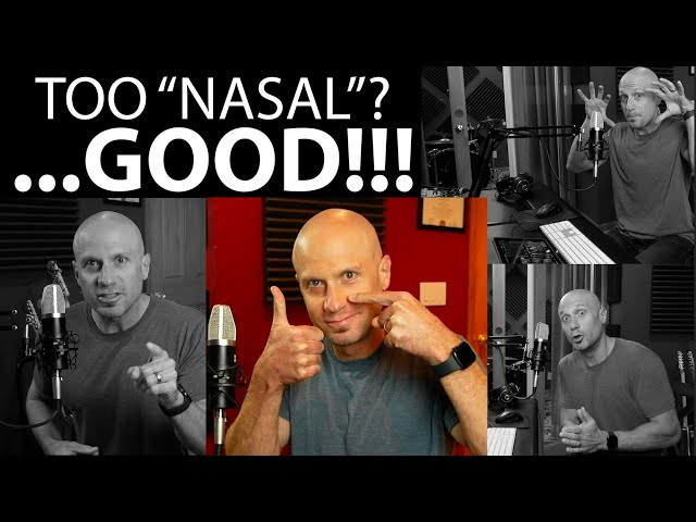 "They (or I) Sound Too Nasal"... PLEASE STOP SAYING THIS!! (Nasal is the key to GREAT singing!!)
