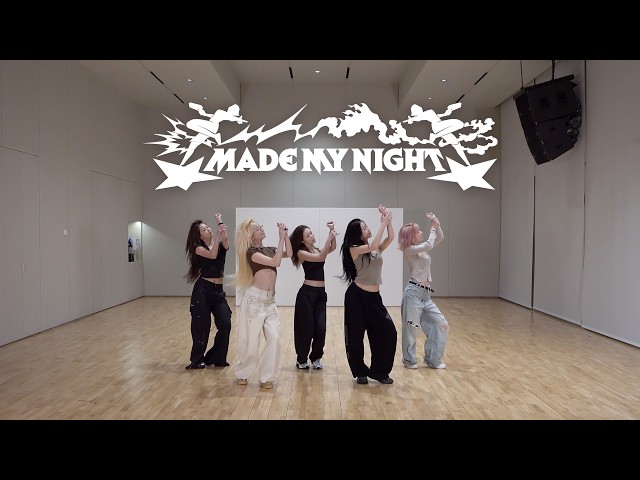 LE SSERAFIM (르세라핌) 'Made My Night' Dance Practice