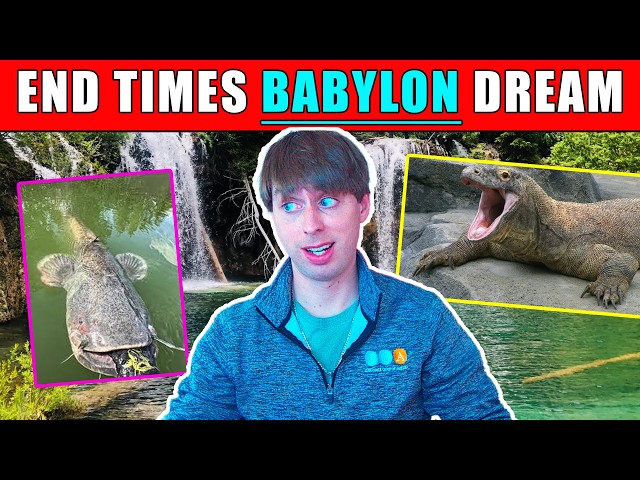I Had An End Times Babylon Dream