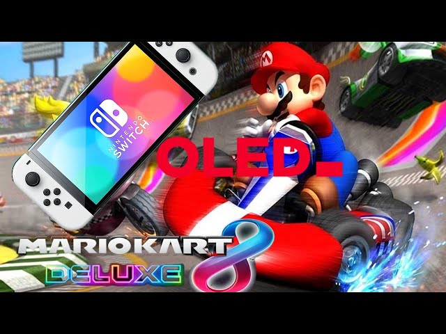 MARIO KART 8 ON  NINTENDO SWITCH OLED .
