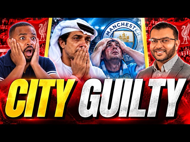 Liverpool FC Fans React to Man City Guilty Verdict