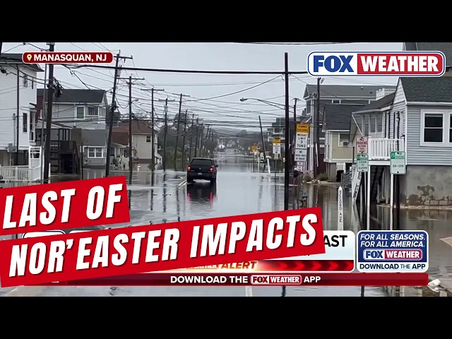 Nor'easter Continues To Bring Nasty Weather And Heavy Rain To The East Coast