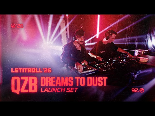 QZB (Dreams To Dust Launch Set) | Let It Roll 2026