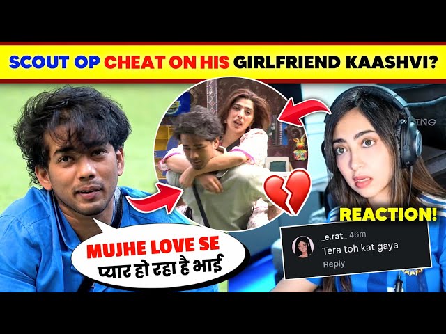 OMG!🤯 Scout Op's GIRLFRIEND Kaashvi Reacts to Scout Cheating with Love Gill😱| Scout Op's Girlfrie...