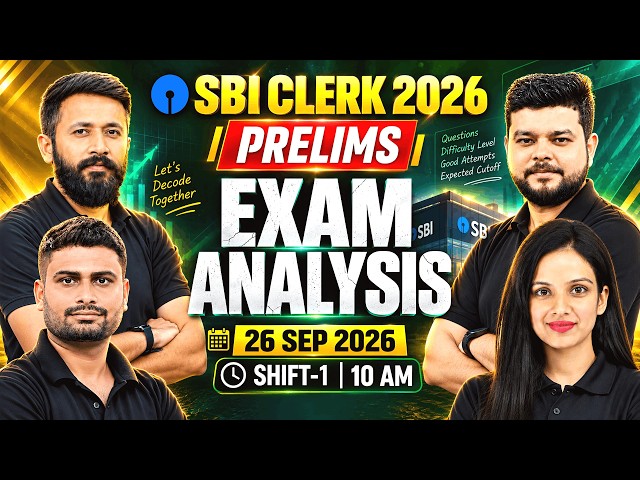 SBI Clerk Exam Analysis 2026 | 26 September Shift 1 | Difficulty & Safe Attempts