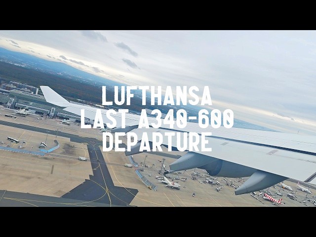 WINGWAVE!!! | Last Lufthansa A340-600 Departure | EDDF (Frankfurt) - KIAD (Dulles) | TAKEOFF ONLY