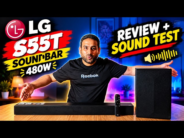 LG S55T 480W Soundbar 🤯 REVIEW & SOUND TEST 🔥 How Good Is the Sound? 😱