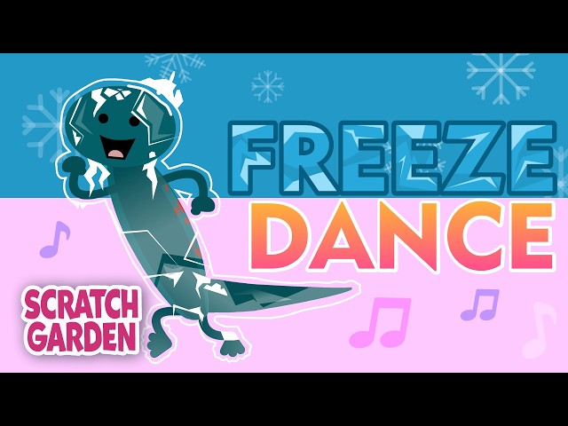 Freeze Dance | The Freeze Dance Song | Scratch Garden