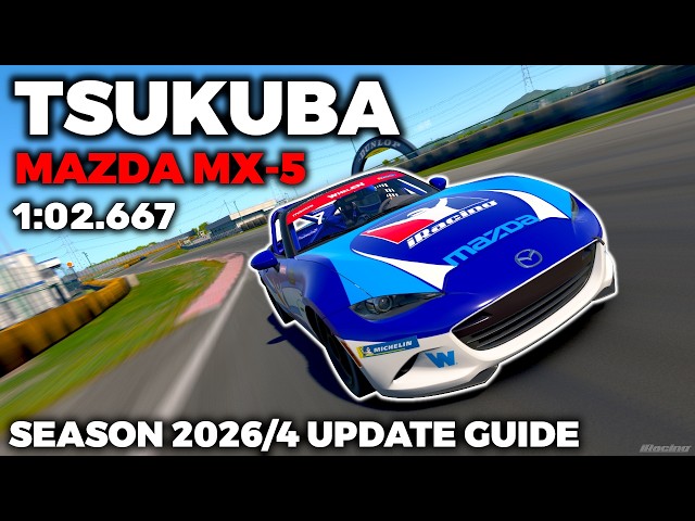 iRacing Guide MX5 Tsukuba 2000 Full FIXED Setup - 1:02,667
