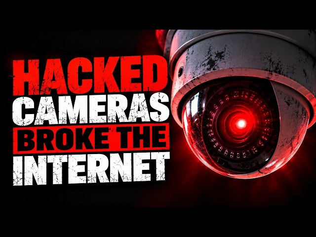 Hacked Cameras Broke the Internet: The Mirai Botnet Story