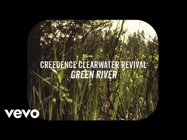 Creedence Clearwater Revival - Green River (Lyric Video)