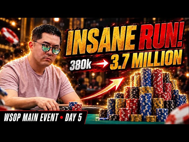 I Turned 380K Into 3.7 MILLION!｜WSOP Main Event Day 5