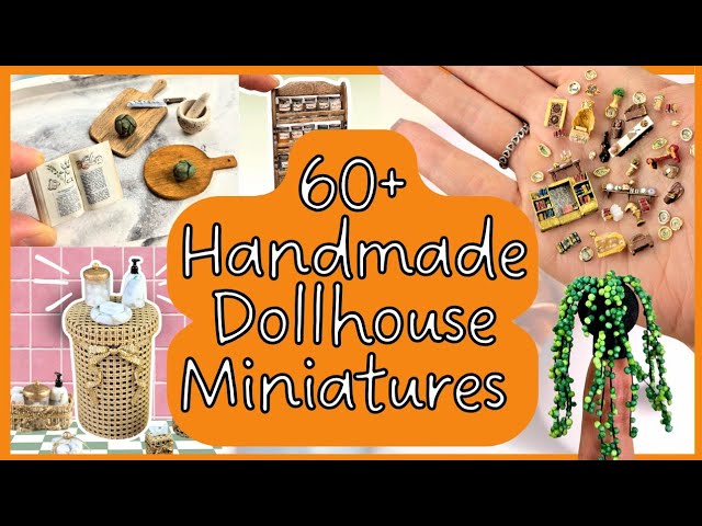 60 in 1! Dollhouse Miniatures made from scratch