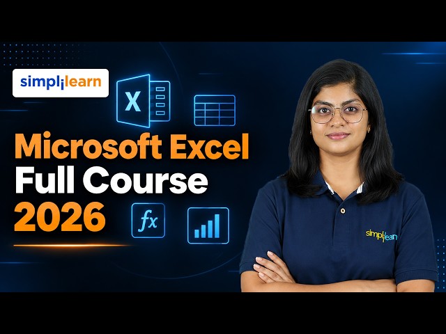 Microsoft Excel Full Course 2026 | Microsoft Excel For Beginners | Simplilearn