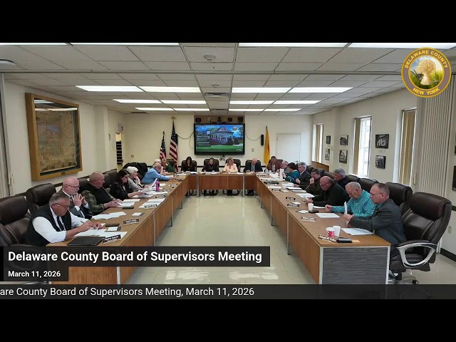 Delaware County Board of Supervisors - March 11, 2026