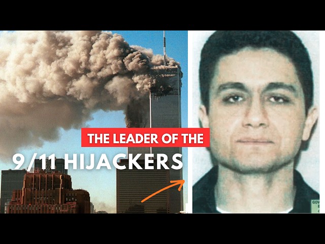 Mohamed Atta: The Leader of the 9/11 Hijackers | Full Documentary