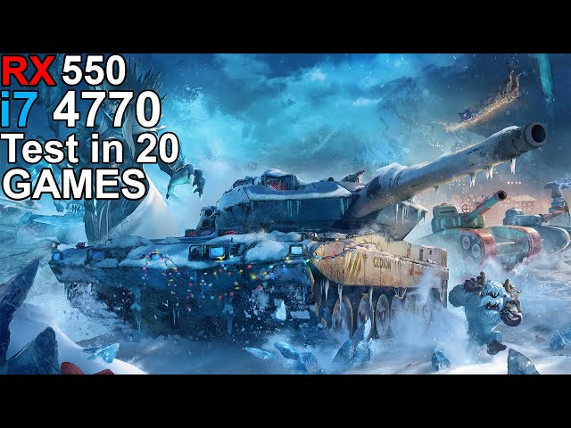 RX 550 + i7 4770 - Test in 20 Games