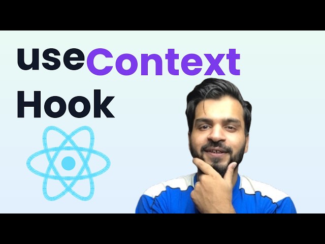 useContext Hook in React — Stop Prop Drilling FOREVER | Master useContext in React (Beginner to Pro)