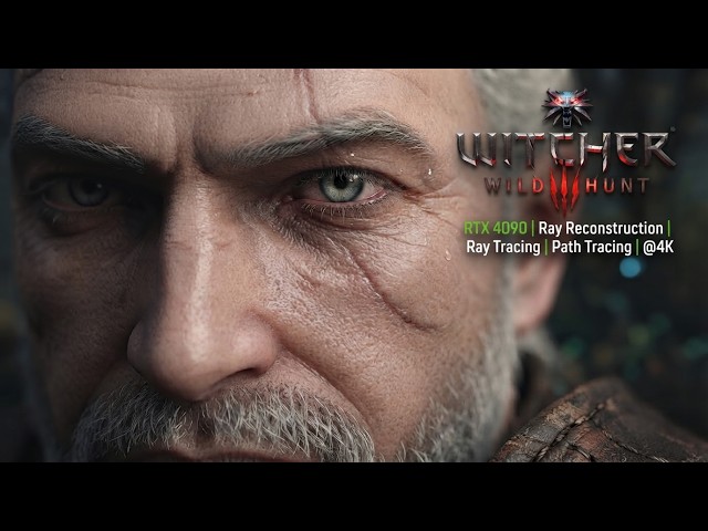 The Witcher 3 Remastered RTX 4090 DLSS Ray Tracing Path Tracing @4K