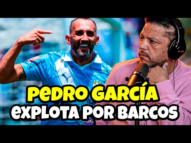 PEDRO GARCIA EXPLODES OVER HOW ALIANZA LET HERNAN BARCOS GO