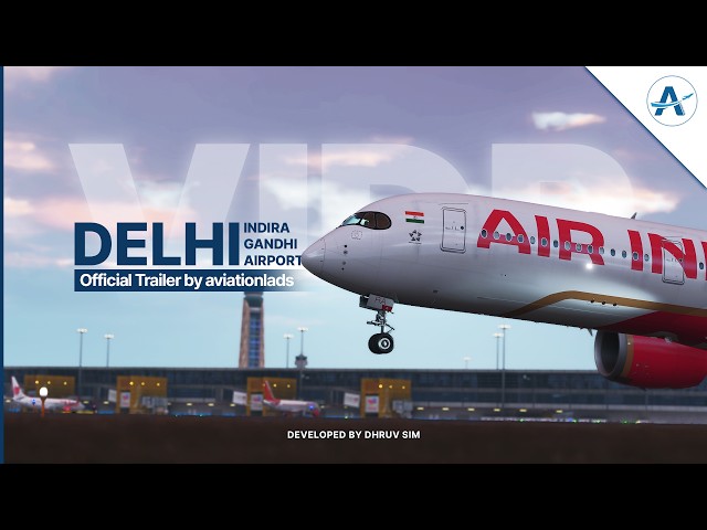 Delhi Indira Gandhi Airport (VIDP) by DhruvSim | MSFS 2024 | Official Trailer