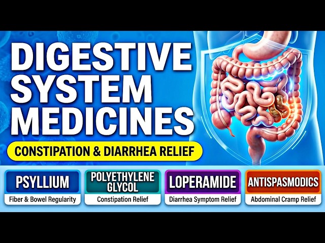 4 Medicines for Constipation, Diarrhea & Stomach Cramps Explained | Psyllium, PEG, Loperamide & More