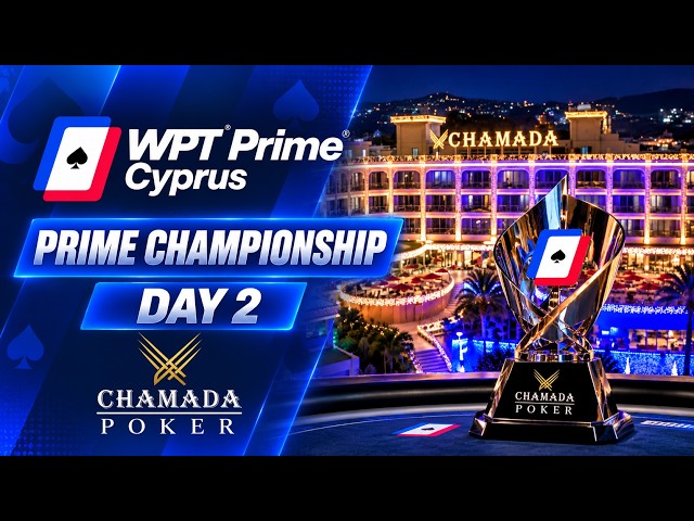 🔴 WPT Prime Cyprus Championship Day 2 - $1,000,000 GTD