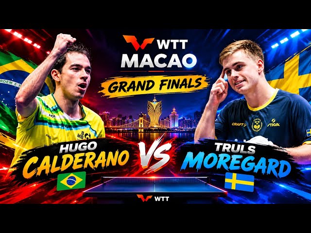 Amazing🔴Hugo Calderano vs Truls Moregard Finals Highlights WTTMacao 2026
