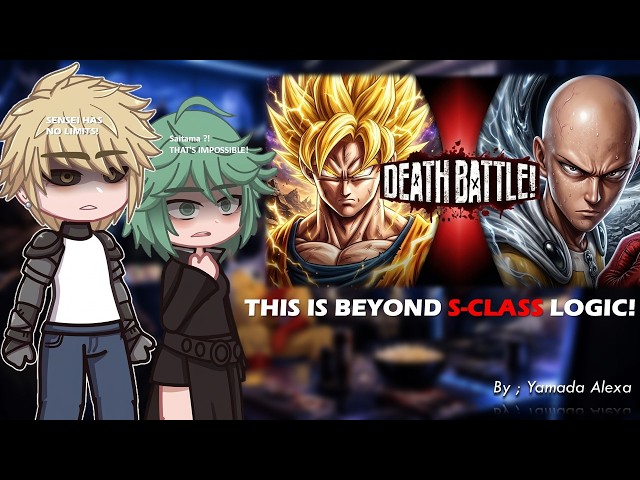 OPM S-Class Hero's Reacts To Goku vs. Saitama 🥊 || One Punch Man x DEATH BATTLE 💥 || Gacha Reaction