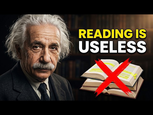 Reading Is Useless. Albert Einstein Did This Instead.