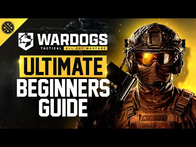 Wardogs – Ultimate Beginner’s Guide (Top Gameplay Tips You Need to Know!)