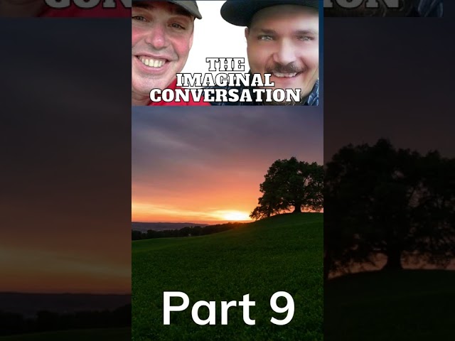 Raw and Real - The Imaginal Conversation Part 9