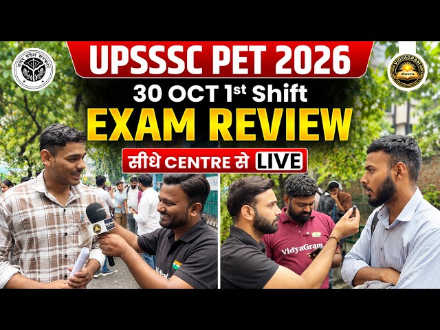 UPSSSC PET 2026 Exam Analysis 🔥 | 30 October 1st Shift Paper Review | Live from Exam Centre | Team