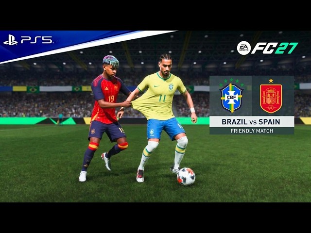 EA Sports FC 27 Simulation: BRAZIL vs SPAIN! Raphinha vs Lamine Yamal - Who Will Win?