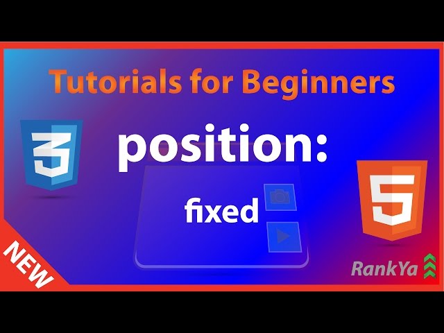 HTML5 and CSS3 Tutorials for Beginners - CSS Position Fixed