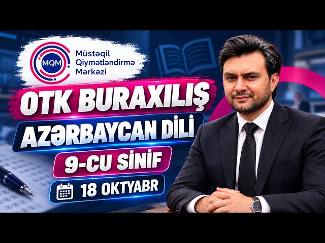 MQM, OTK buraxılış / 18 oktyabr 2026 / Azərbaycan dili / 9-cu sinif