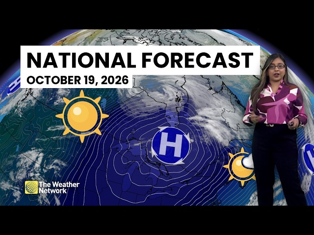 Canada's Daily Forecast - October 19, 2026 | #WeatherAM