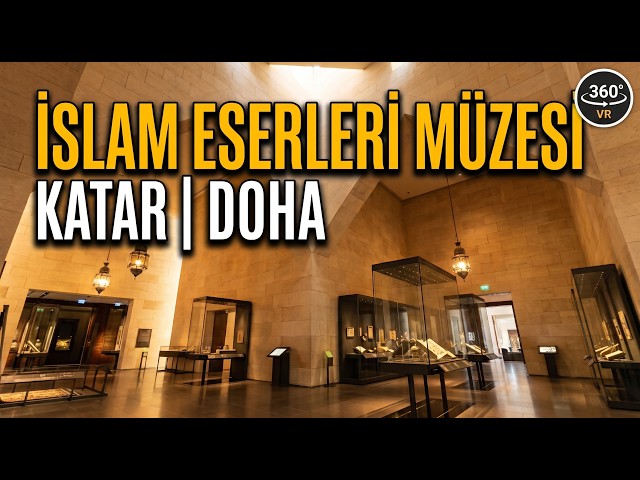 Umrah and Arabian Peninsula Road Trip by Car Part 83 Museum of Islamic Art Part 2 Qatar 360°VR video