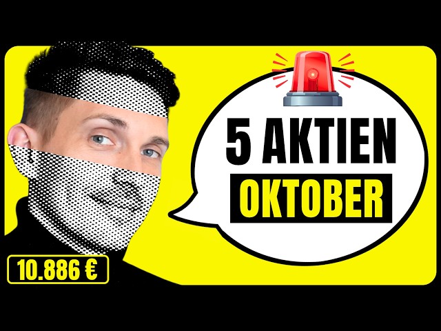 Diese 5 Aktien kaufe ich JETZT (Oktober 2026)
