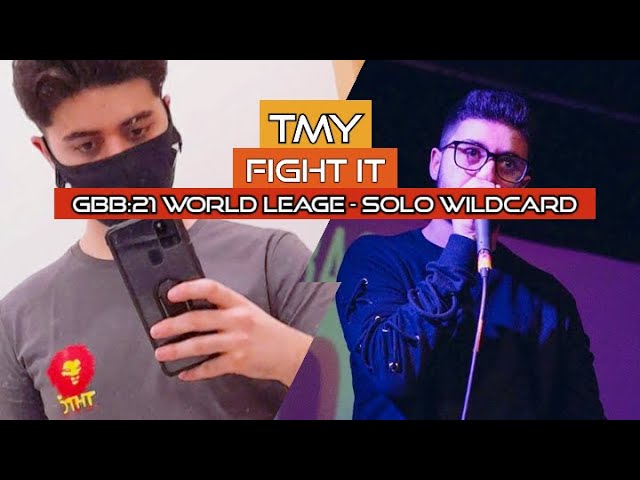 TMY - Fight It - Grand Beatbox Battle 2021: World League SOLO Wildcard