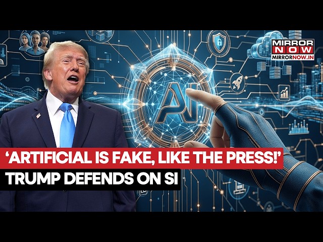 ‘Artificial Is Fake, Like The Press!’ Trump Defends New ‘Super Intelligence’ Label For AI | Watch
