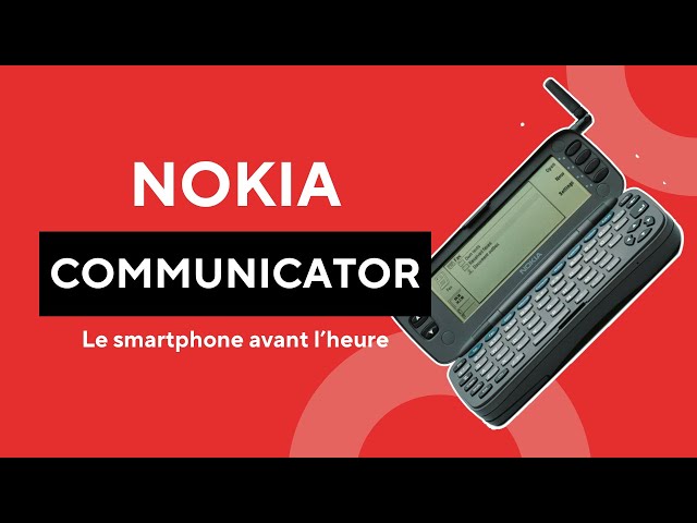 Nokia Communicator : le téléphone qui a inventé le smartphone 📱✨