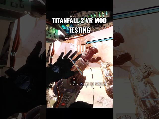 Titanfall 2 VR Mod with 6DOF Motion Controls Testing! (Circuit Lord)